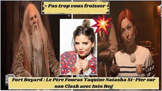 Fort Boyard  Le Père Fouras Taquine Natasha StPier sur son Clash avec Inès Reg [upl. by Oznecniv]