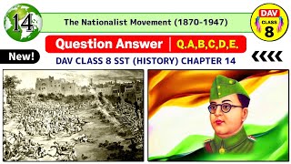 💂‍♀The Nationalist Movement Dav Class 8 Sst Chapter 14 Question Answer History 18701947 QABCDE [upl. by Goldy]