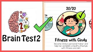 Brain Test 2 FITNESS WITH CINDY All Levels 120 Solution Walkthrough [upl. by Idnyl]