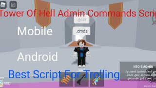 Tower Of Hell Admin Commands Script Mobile Arceus X [upl. by Berton]