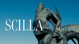 イタリア ひとり旅 2023 SCILLA 〜 南イタリアの小さな村 シッラ 〜 [upl. by Orelie]