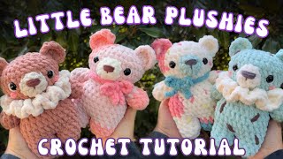 Little Bear Plushies Crochet Tutorial [upl. by Tiffany]