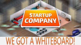 Startup Company Beta 21  Ep 18  WE HAVE A WHITEBOARD  Startup Company Gameplay [upl. by Barstow]