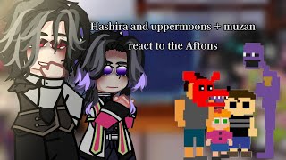 Hashiras  Uppermoons and muzan react to the Aftons pt1  Elizabeth Afton [upl. by Woodruff]