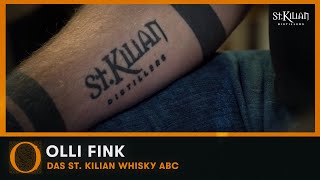 Olli Fink  St Kilian Whisky ABC [upl. by Sonja529]