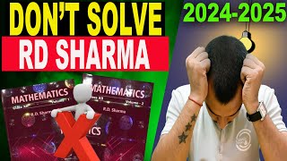 Dont ❌ Solve RD Sharma Class 12  Save Your Time 🕰️  CBSE Boards 20242025 [upl. by Firman898]