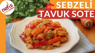 ÇOK BEĞENİ ALAN 👌✅LEZZETİ ŞAHANE 😋SEBZELİ TAVUK SOTE [upl. by Noerb]