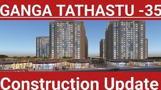 Ganga Tathastu35 Construction Update Book ur Commercial shop Call9958099405 tathasthu [upl. by Shaner]