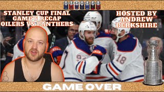 Oilers vs Florida Panthers Cup Final Game 6 Analysis  June 21 2024  Game Over Edmonton [upl. by Nevear]