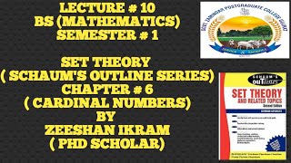 LECTURE  10 SET THEORY  SCHAUMS OUTLINE SERIES BS MATHSSEMESTER 1CHAPTER 6CARDINALITY [upl. by Creight]