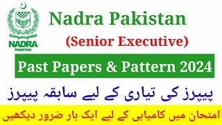 Nadra Senior Executive Test Preparation 2024  Senior Executive Past Papers 2024  Nadra Test Papers [upl. by Ehcsrop]