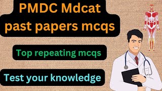 PMDC mdcat past paper mcqs solved PMDC mdcat 2024 [upl. by Karrie509]