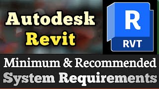 Autodesk Revit System Requirements  Autodesk Revit Requirements Minimum amp Recommended [upl. by Lotsyrk]