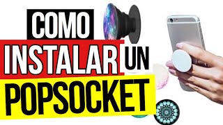 Cómo Instalar Un Popsocket  Como Colocar Popsocket subtítulos en Español [upl. by Nimocks]