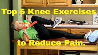 Top 5 Knee Exercises to Reduce Pain amp Injury Stretches Strengthening amp More [upl. by Kirshbaum594]