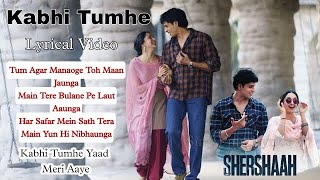 Kabhii Tumhhe Official Video  Shershaah  SidharthKiara  JavedMohsin  Darshan Raval  Rashmi V [upl. by Galan]