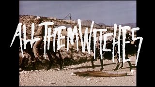 All Them Witches  Real Hippies Are Cowboys Official Video [upl. by Nora]