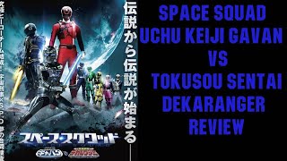 Space Sheriff Gavan vs Dekaranger Review [upl. by Amaj257]