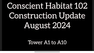 Habitat 102 Construction Update August 2024  Conscient Group  Affordable housing project Gurgaon [upl. by Halverson725]