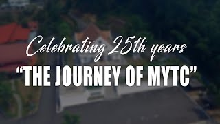 Celebrating 25th Years quotThe Journey of MYTCquot with special message from the Brothers of St Gabriel [upl. by Mundy906]