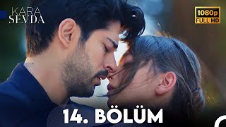 Kara Sevda 14 Bölüm FULL HD [upl. by Eisiam992]