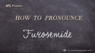 How to Pronounce Furosemide Real Life Examples [upl. by Alie]