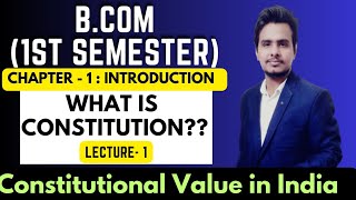 CONSTITUTION VALUES  Chap 1  LEC 1  calcuttauniversity cu calcuttauniversity ajeducom [upl. by Eniretak390]