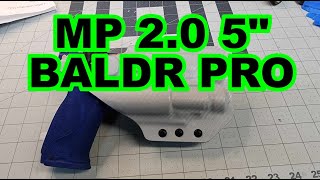 Making A Holster For The MampP SW 5quot 20 with Baldr Pro Light [upl. by Marva]