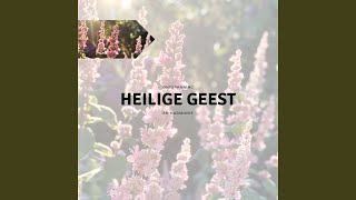 Heilige Geest [upl. by Anayi]