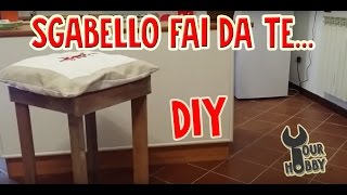 DIY ARREDO FAI DA TE 1 SGABELLO [upl. by Anyar]