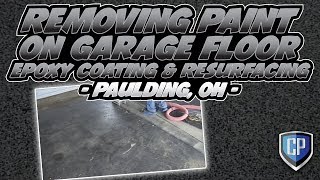 Removing Garage Floor Paint  Epoxy Coating amp Resurfacing [upl. by Nnaycart]