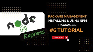 Node Js Package Management  Installing express and Using NPM Packages with express [upl. by Barden]