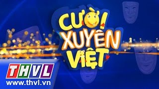 THVL  Cười xuyên Việt Đêm khởi động  Phần 3 [upl. by Llednahc]