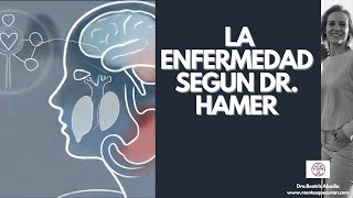 La enfermedad según el Dr Hamer [upl. by Brose]