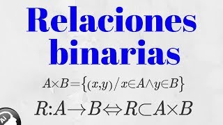 Relaciones binarias [upl. by Nevets]