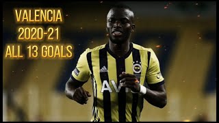 Enner Valencia Fenerbahçedeki Tüm golleri All 13 Goals 2021 [upl. by Rabjohn380]