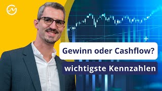 Gewinn oder Cashflow Die wichtigste Kennzahl für langfristige Anleger [upl. by Auqinot]