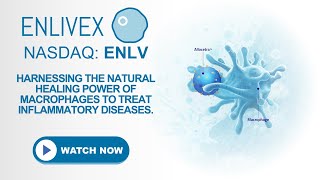 Enlivex Transforming Immune Therapy with Breakthroughs in Inflammatory Disease Treatment [upl. by Thomey]