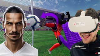 SAVING IBRAHIMOVIĆS BEST GOALS IN VR CleanSheet Soccer [upl. by Laamak325]