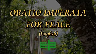 ♥ ORATIO IMPERATA FOR PEACE English ♥ [upl. by Asaert]