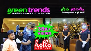 Green Trends Unisex Salon Review by Hello Nandyal 🔥 [upl. by Mellicent]