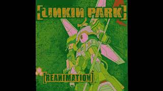 Linkin Park  Kyur4 th Ich slowed Reanimation [upl. by Akirrehs]