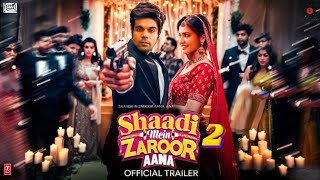 Shaadi Mein Zaroor Aana 2  Official Trailer  Rajkumar rao  Kriti Kharbanda  movie trailer 2026 [upl. by Basia]