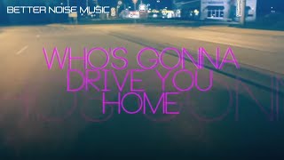 SixxAM  Drive Official Lyric Video [upl. by Patrizius]