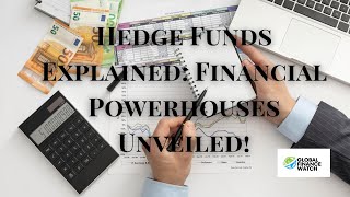 Hedge Funds Explained Financial Powerhouses Unveiled [upl. by Lledrac]