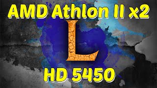 AMD Athlon II x2 27ghz  HD 5450 League of Legends LOL Recording with fraps [upl. by Farrish]