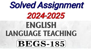 BEGS 185 Solved Assignment 202425  BEGS 185 IGNOU Solved Assignment 2025  BEGS 185 Assignment PDF [upl. by Fayina]