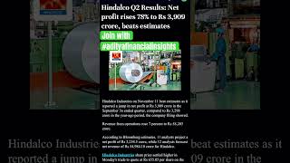 Hindalco net profit surged 78yoy to 3909cr it’s beast estimate hindalco adityafinancialinsights [upl. by Ahsinar291]