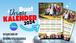 Cara Membuat KALENDER 2024 Di Canva  Tutorial Untuk Pemula [upl. by Riess]