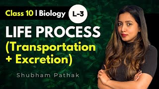 CLASS 10 LIFE PROCESSES FULL CHAPTER  PART  3  Shubham Pathak boardexam2024 cbseclass10 [upl. by Keener]